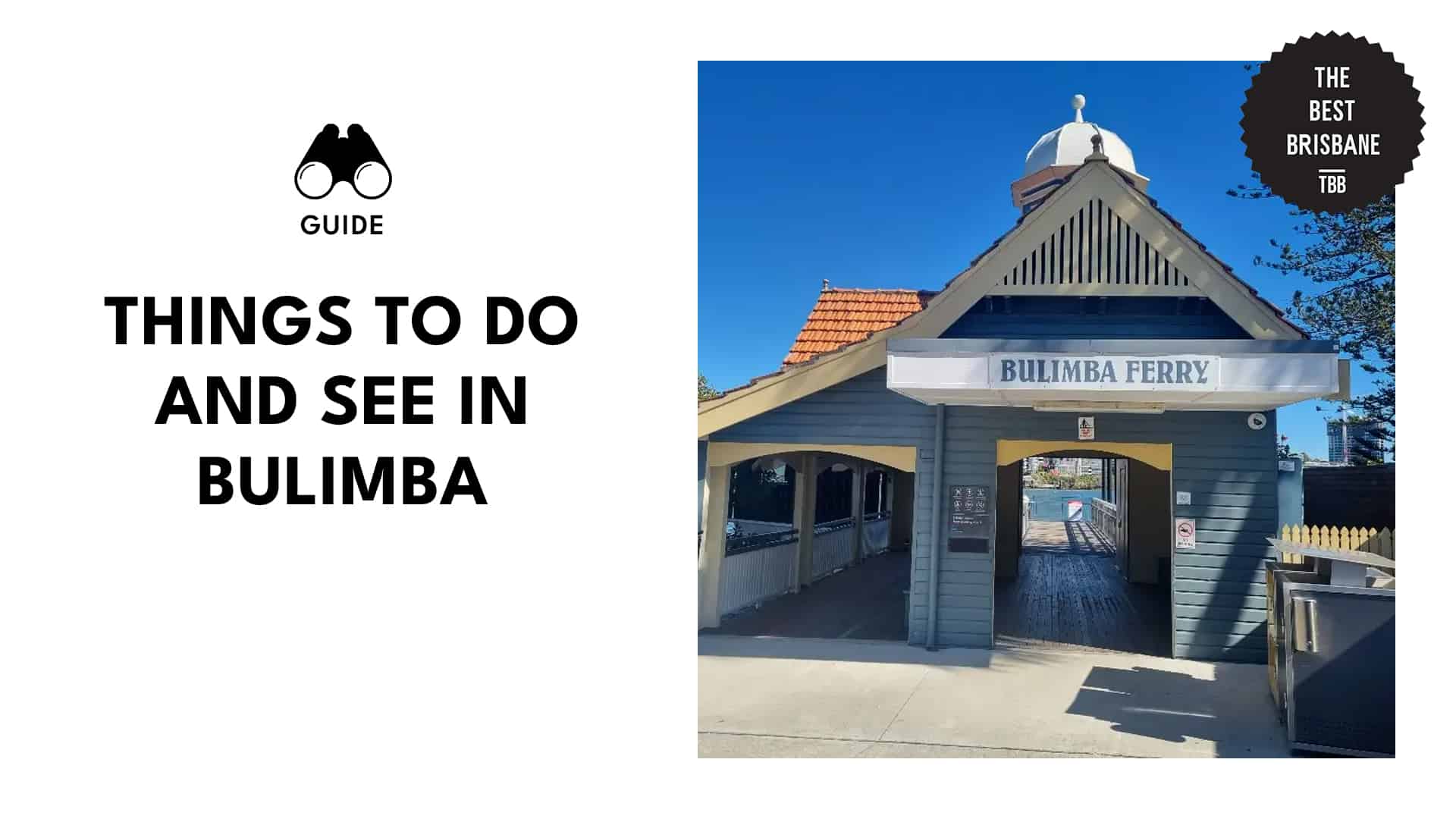 Things to Do and See in Bulimba