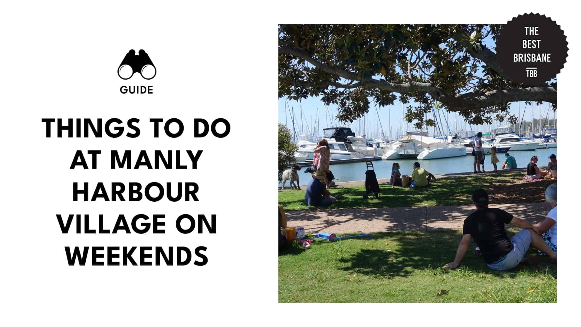 Things to Do at Manly Harbour Village on Weekends