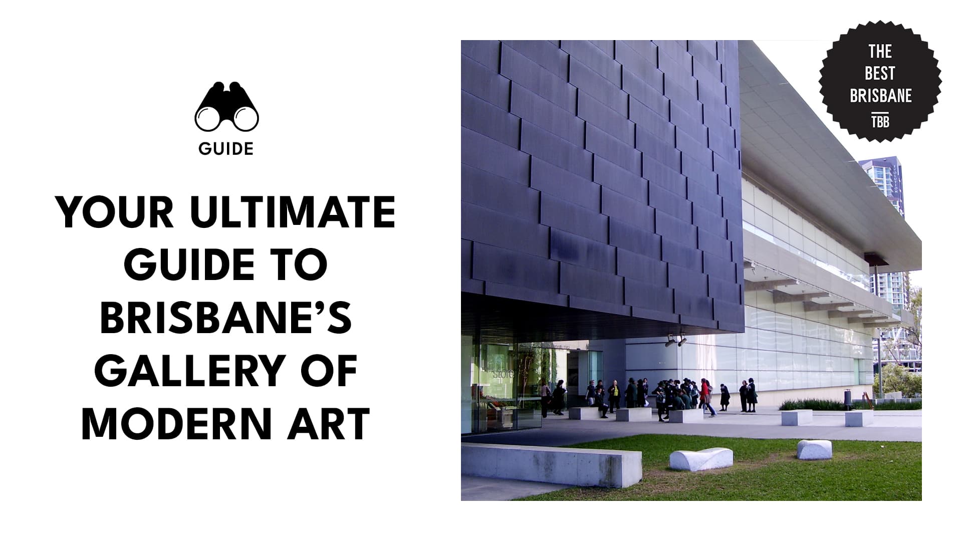 Your Ultimate Guide to Brisbane’s Gallery of Modern Art