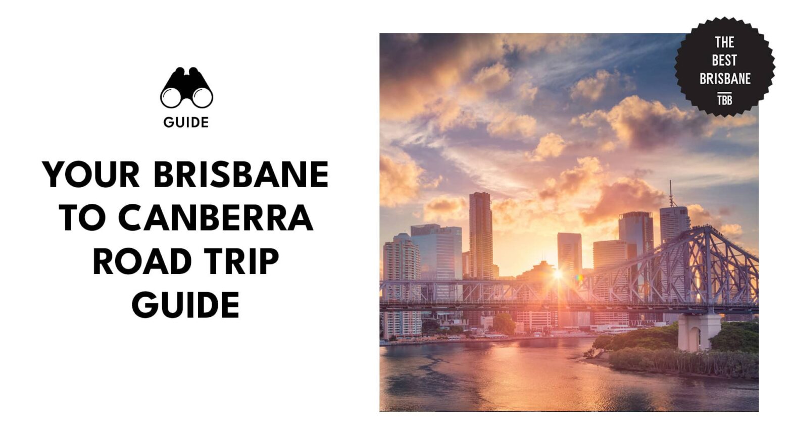 The ONLY Brisbane to Canberra Road Trip Guide You Need [2025 ]