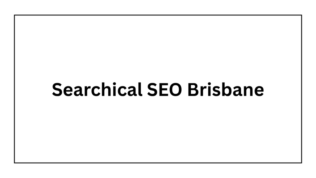 searchical-seo-brisbane