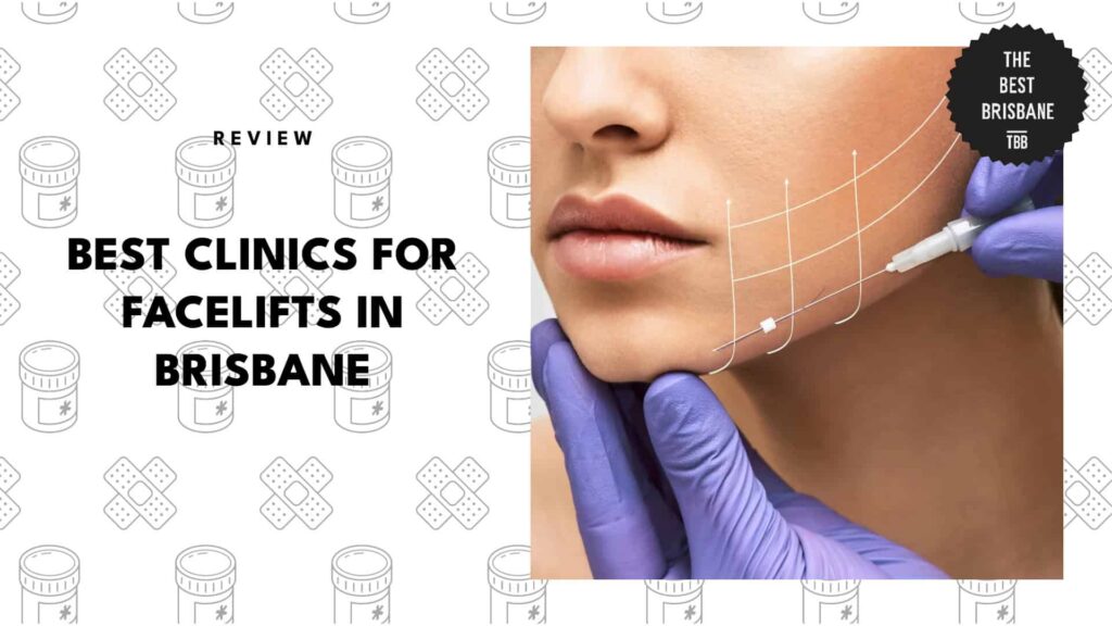 best-facelift-clinics-brisbane
